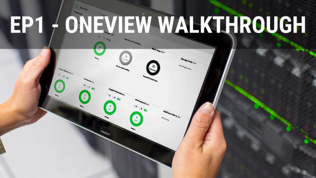 A OneView Walk-Through